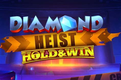 Play Diamond Heist slot